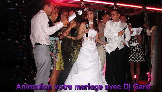 DJ Gard animation mariage professionnelle Nîmes, Gard, Hérault, Lozère, Ardèche, Languedoc Roussillon, 30, 34, 13, 84